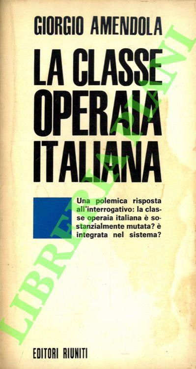 La classe operaia italiana