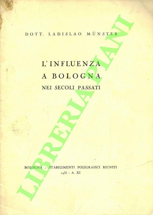 L' influenza a Bologna nei secoli passati