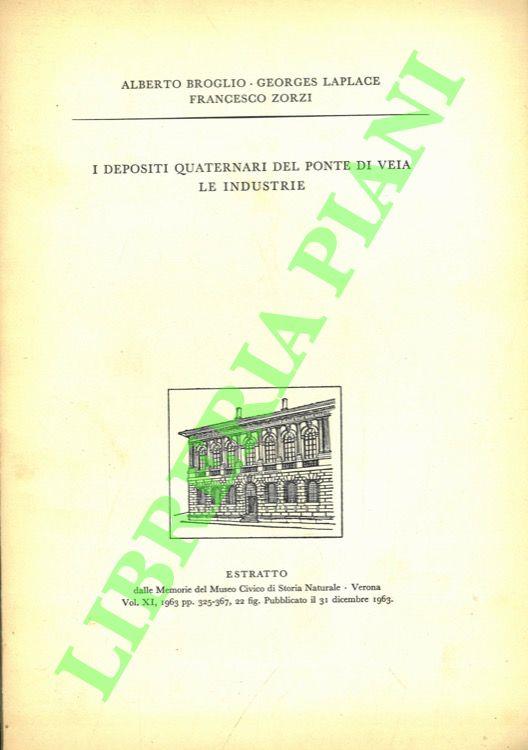 I depositi quaternari del Ponte di Veia. Le industrie