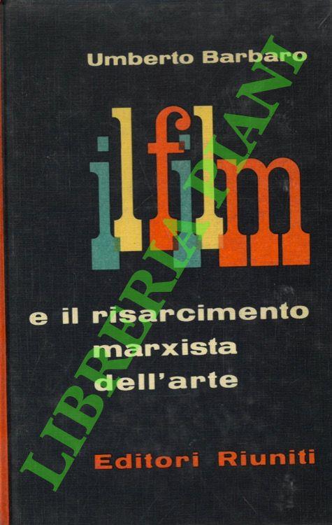 Il film e il risarcimento marxista dell'arte