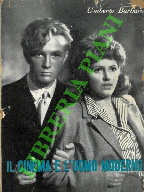 Il cinema e l'uomo moderno