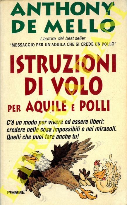 Istruzioni di volo per aquile e polli