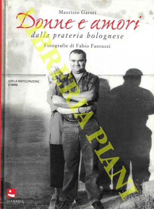 Donne e amori dalla prateria bolognese
