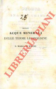 Storia ed analisi chimica delle acque minerali delle Terme Leopoldine dette di S. Agnese nella terra di S. Maria in Bagno. Seconda edizione con osservazioni sulle proprietà medicinali di dette acque del Dott. Camillo Zannetti