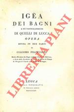 Igéa dei Bagni e più particolarmente di quelli di Lucca