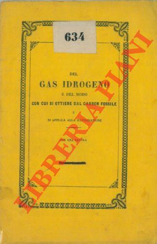 Del gas idrogeno e del modo con cui si ottiene dal carbon fossile e si applica alla illuminazione - copertina