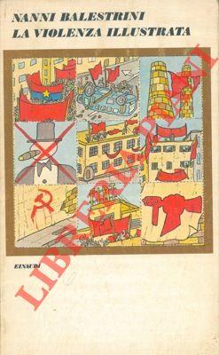 La violenza illustrata - Nanni Balestrini - copertina
