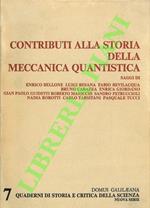 Contributi alla storia della meccanica quantistica