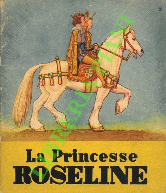 La princesse Roseline ou La belle au bois dormant - copertina