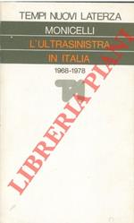 L' ultrasinistra in Italia. 1968-1978