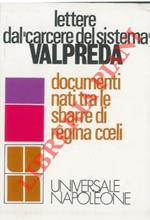 Lettere dal “carcere del sistema“