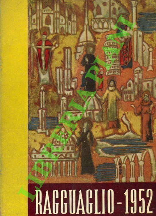 Il Ragguaglio dell'attività culturale e artistica dei cattolici in Italia. 1952