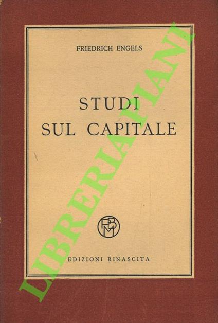 Studi sul Capitale - Friedrich Engels - copertina