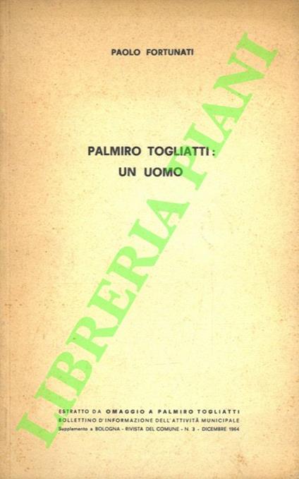 Palmiro Togliatti: un uomo - copertina
