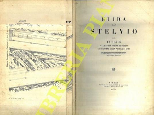 Guida allo Stelvio, ossia Notizie sulla nuova strada da Bormio all'incontro colla postale di Mals - copertina
