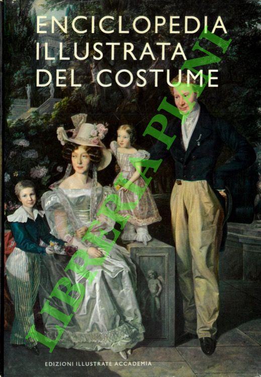 Enciclopedia illustrata del costume - Ludmila Kybalova - copertina