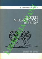 Le stele villanoviane di Bologna