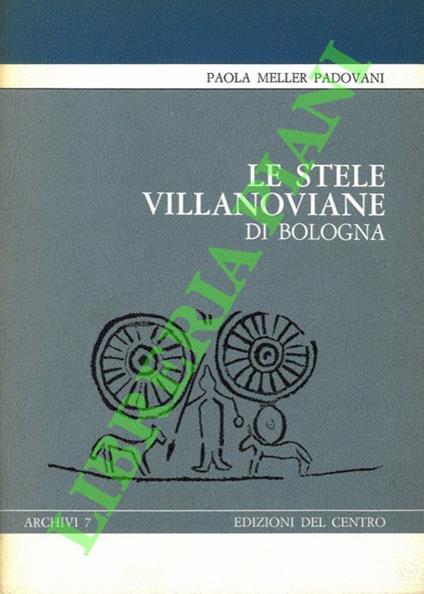Le stele villanoviane di Bologna - copertina