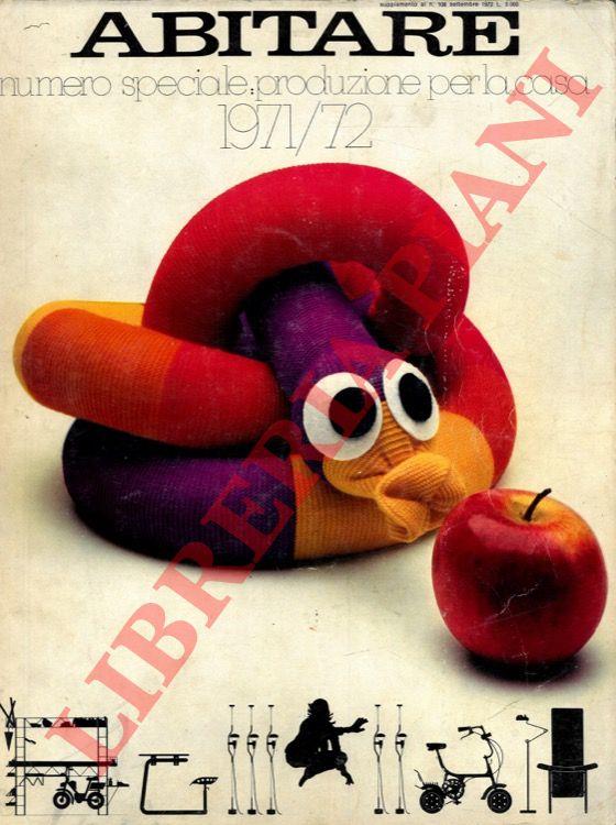 Abitare. Numero speciale : produzione per la casa 1971/72