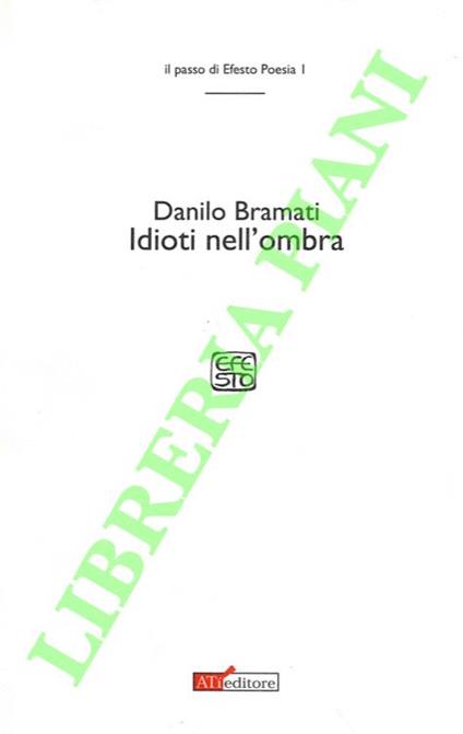 Idioti nell'ombra - copertina