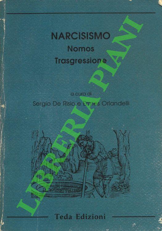 Narcisismo. Nomos, trasgressione - copertina