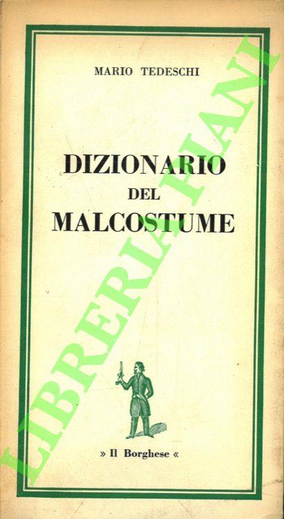 Dizionario del malcostume - Mario Tedeschi - copertina