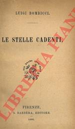 Le stelle cadenti. Unito a : DE STEFANI Carlo - La superficie terrestre