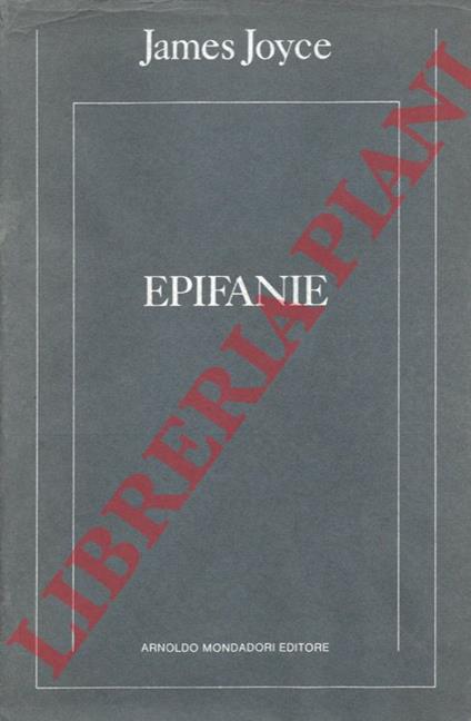 Epifanie (1900-1904). Rubrica (1909-1912) - James Joyce - copertina