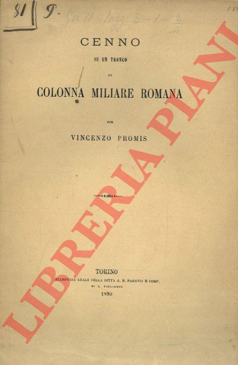 Cenno su un tronco di colonna miliare romana - Vincenzo Promis - copertina