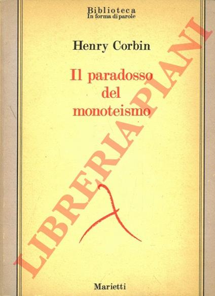 Il paradosso del monoteismo - Henry Corbin - copertina