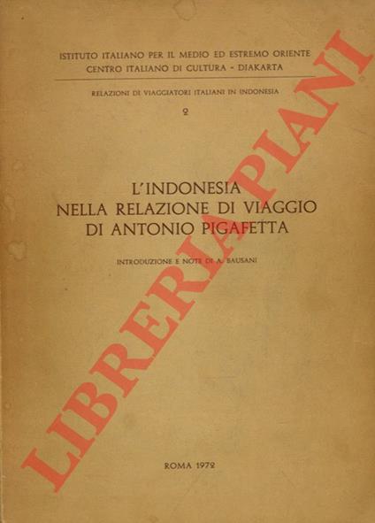 L' Indonesia nella relazione di viaggio di Antonio Pigafetta - Antonio Pigafetta - copertina
