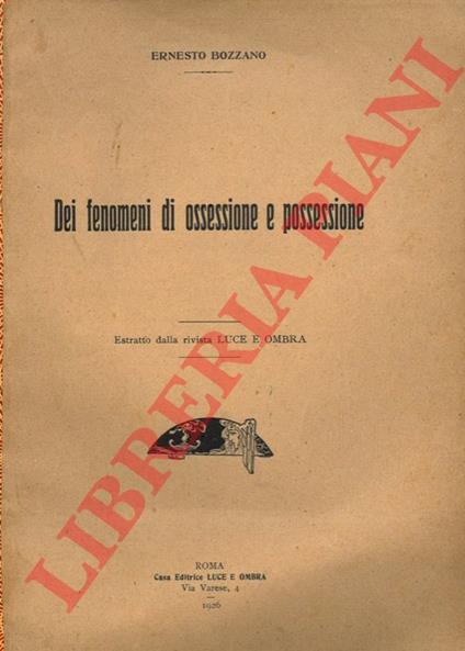 Dei fenomeni di ossessione e possessione - Ernesto Bozzano - copertina