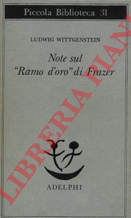 Note sul “Ramo d'oro” di Frazer - Ludwig Wittgenstein - copertina