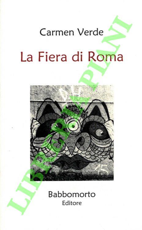 La Fiera di Roma. Preludio di Martina Vernizzi