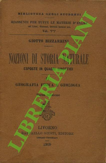 Nozioni di storia naturale esposte in quadri sinottici. IV. Geografia, fisica e geologia - Giotto Bizzarrini - copertina