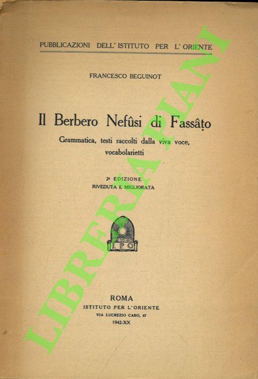 Il berbero Nefusi di Fassato. Grammatica, testi raccolti dalla viva voce, vocabolarietti