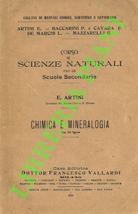 Corso di scienze naturali per le scuole secondarie. Chimica e mineralogia - Ettore Artini - copertina