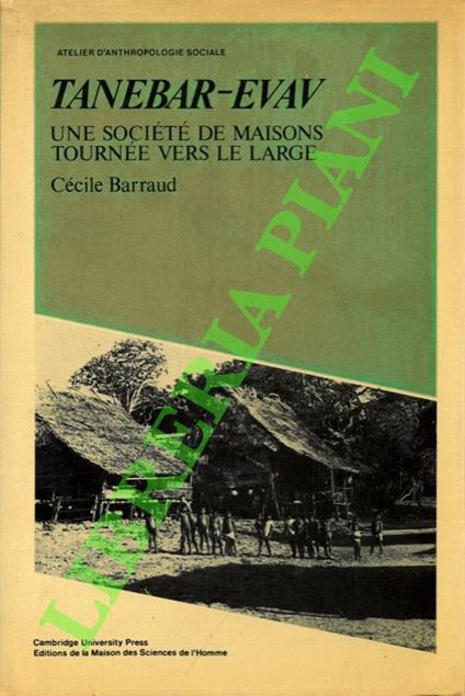 Tanebar-Evav. Une societé de maisons tournée vers le large - copertina