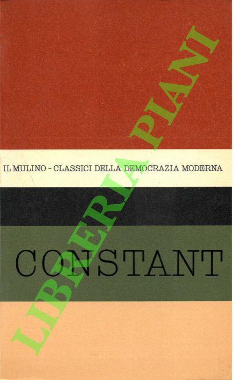 Antologia degli scritti politici di Benjamin Constant