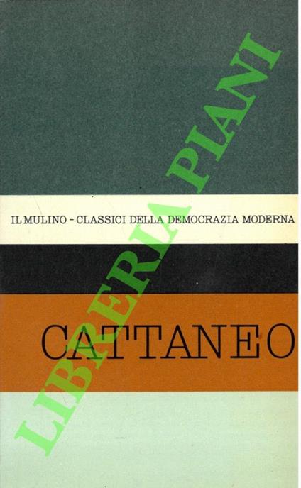 Antologia degli scritti politici di Carlo Cattaneo - copertina