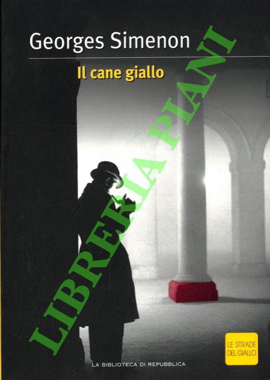 Il cane giallo - Georges Simenon - copertina