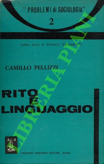 Rito e linguaggio - Camillo Pellizzi - copertina