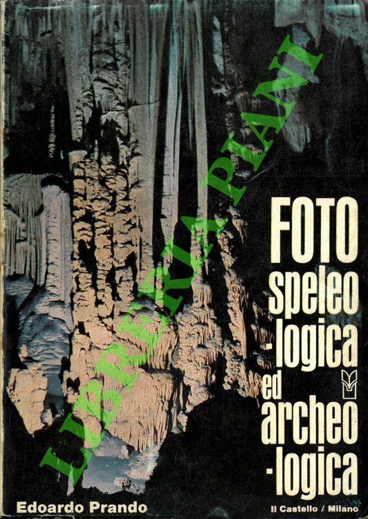 Foto speleologica ed archeologica - copertina