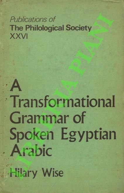A Transformational Grammar of Spoken Egyptian Arabic - copertina