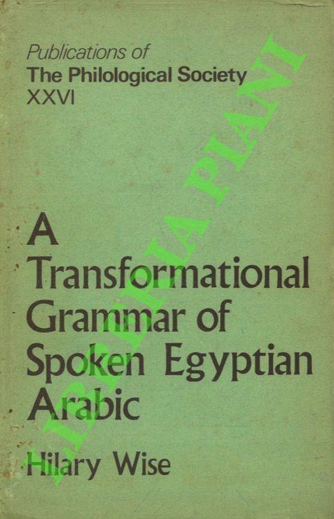 A Transformational Grammar of Spoken Egyptian Arabic - copertina