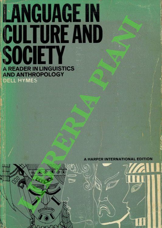 Language in Culture and Society. A Reader in Linguistics and Anthropology - copertina