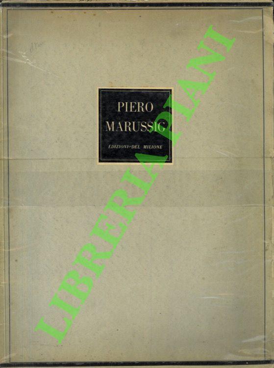 Pittori Italiani Contemporanei. 12 opere di Piero Marussig