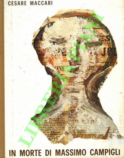 In morte di Massimo Campigli - Cesare Maccari - copertina