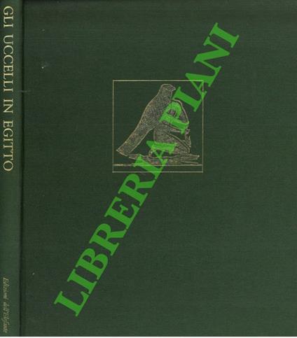 Gli uccelli in Egitto descritti dagli scienziati di Napoleone - Yves Laissus - copertina