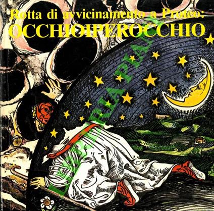Rotta di avvicinamento a Proteo: Occhioperocchio - Giorgio Celli - copertina